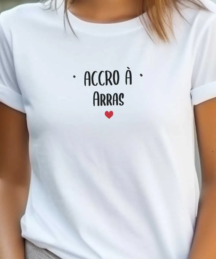 T-Shirt Accro à Arras