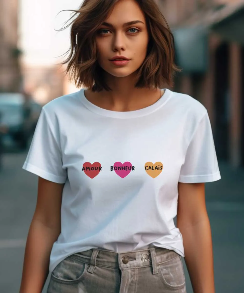 T-Shirt Amour bonheur Calais